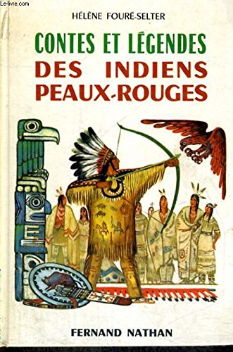 Couverture de Contes et légendes des indiens peaux-rouges.