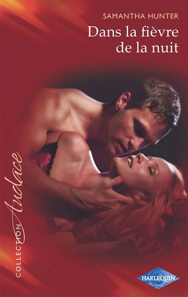 Dans la fièvre de la nuit