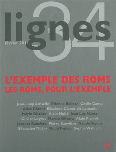 Lignes, n° 34. L'exemple des Roms : les Roms, pour l'exemple