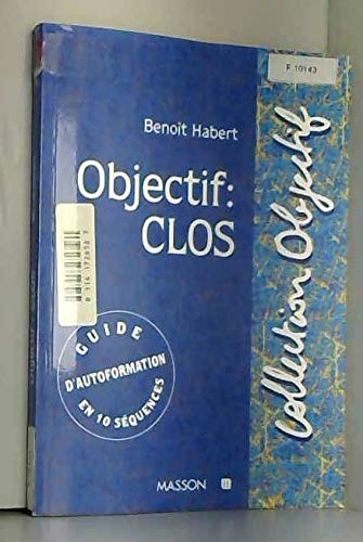 Objectif CLOS : Common Lisp object system, en 10 leçons : en 10 leçons