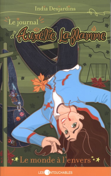 Couverture de Le journal d aurelie laflamme par India Desjardins