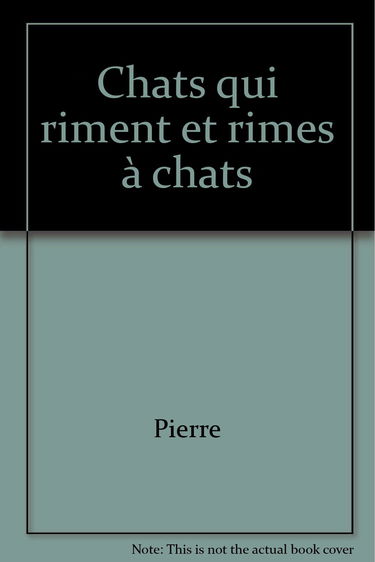 Chats qui riment et rimes à chat ?