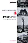 Paris 1900 : Essai d'histoire culturelle