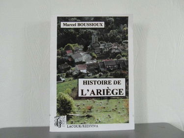Histoire de l'Ariège: Des origines à la veille de la Seconde Guerre mondiale
