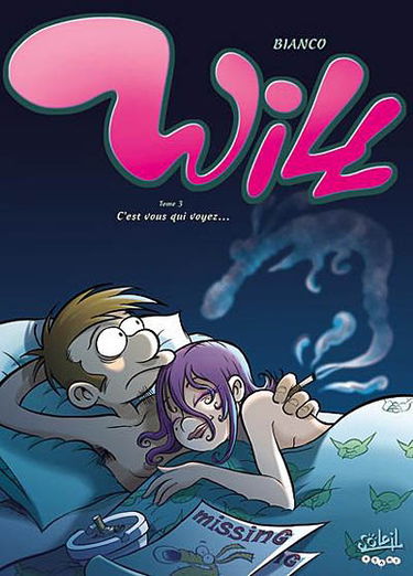 Will. Vol. 4. C'est vous qui voyez...