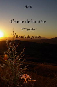 L'encre de lumière : 2ème partie