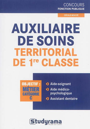 Auxiliaire de soins territorial de 1re classe