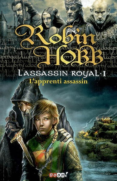 L'assassin royal. Vol. 1. L'apprenti assassin