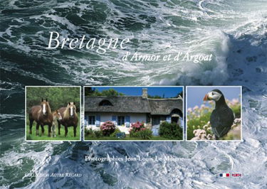 Bretagne, d'Armor et d'Argoat