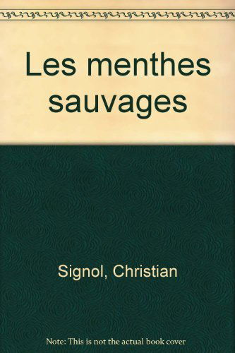 Les menthes sauvages
