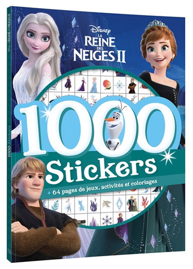 Couverture de La reine des neiges II : 1.000 stickers : + 64 pages de jeux, activités et coloriages par Walt Disney company
