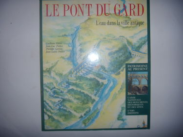 Le Pont du Gard : l'eau dans la ville antique