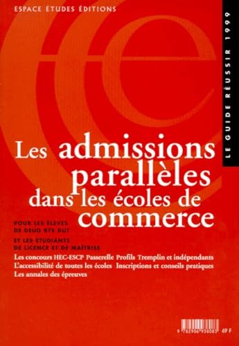 Admissions parallèles dans les écoles de commerce, 1999