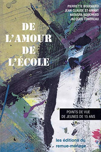 De l Amour de l Ecole