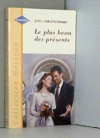 LE PLUS BEAU DES PRESENTS