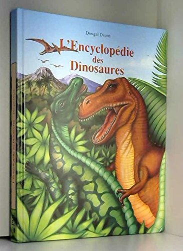 Couverture de L'Encyclopédie des Dinosaures
