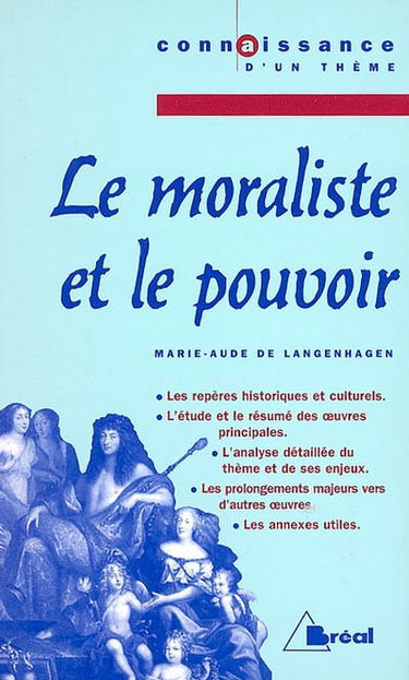 Les moralistes et le pouvoir