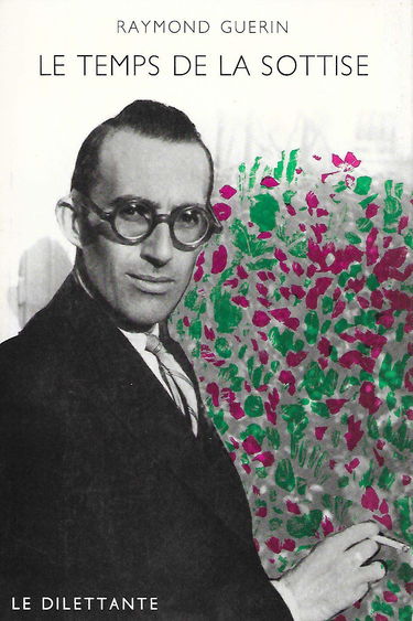 Temps de la sottise (Le)