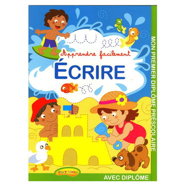 J'APPRENDS AVEC DIPLÔME : ECRIRE