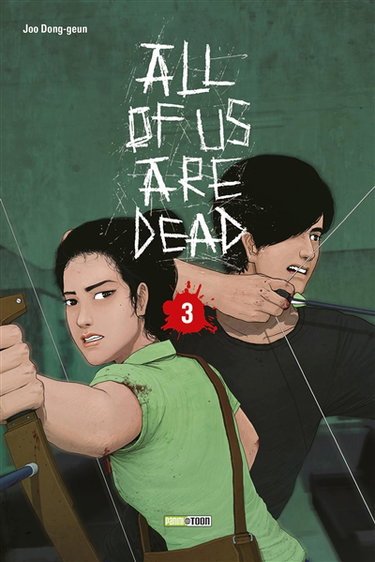 Couverture de All of us are dead. Vol. 3. Le coup d'envoi