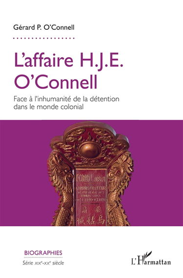 L'affaire H.J.E. O'Connell : face à l'inhumanité de la détention dans le monde colonial
