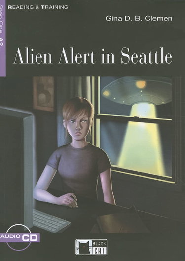 Couverture de Reading & Training: Alien Alert in Seattle + audio CD