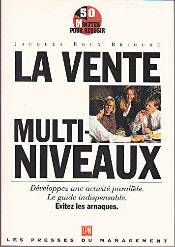 La vente multi-niveaux