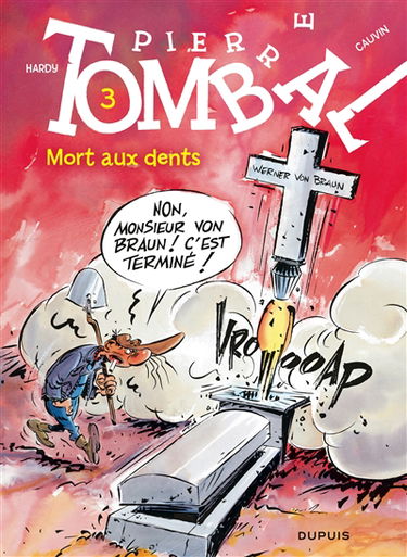 Pierre Tombal. Vol. 3. Mort aux dents