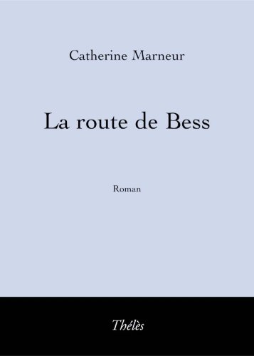La Route de Bess