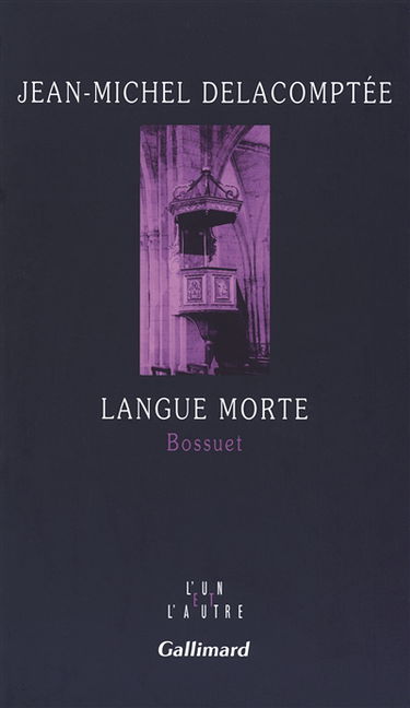 Langue morte : Bossuet