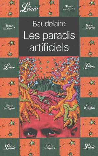 Paradis artificiels (Les)