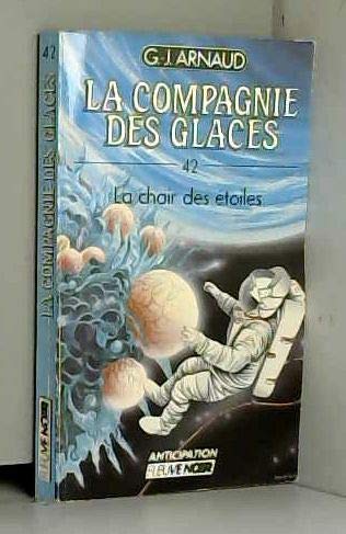 La Chair des étoiles