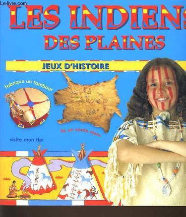 Les Indiens des plaines