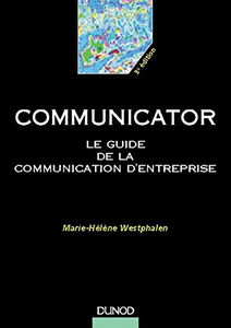 Communicator : Le guide de la communication d'entreprise