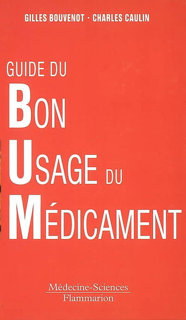 Guide du bon usage du médicament
