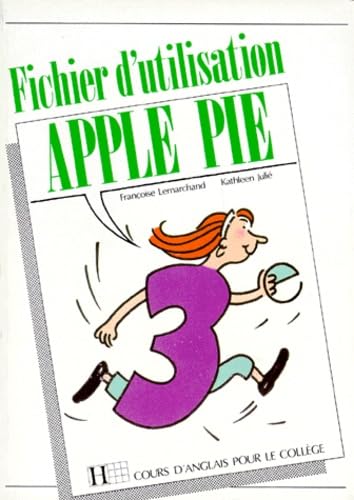 Apple pie, 3e : fichier d'utilisation