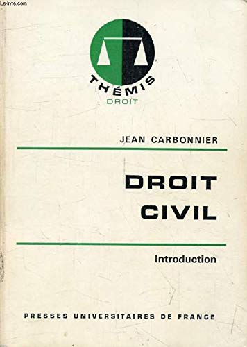 Droit civil Tome 1: Introduction