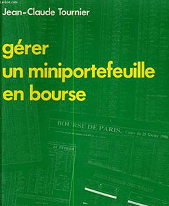 Gérer un mini portefeuille en Bourse