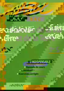 ABC du bac, sciences de la vie et de la terre niveau première