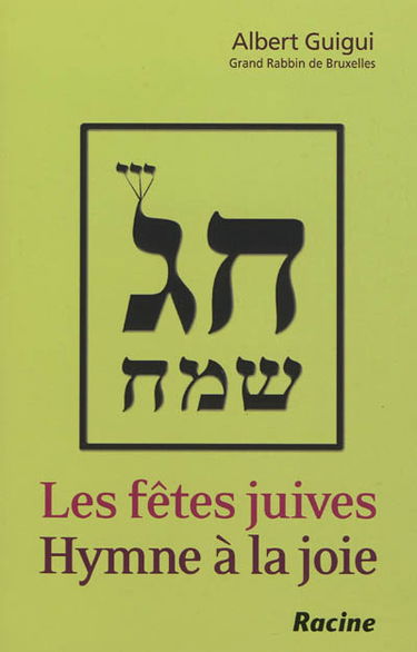 Les fêtes juives : hymne à la joie