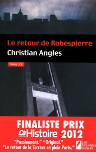 Le retour de Robespierre : thriller