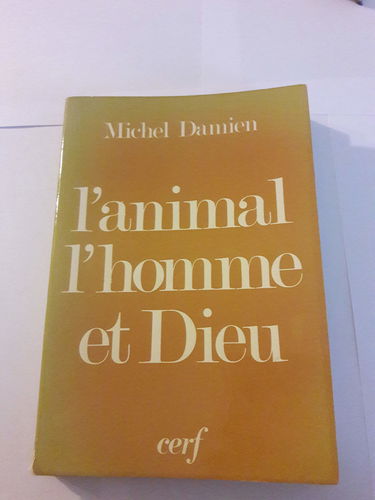 L'Animal, l'homme et Dieu