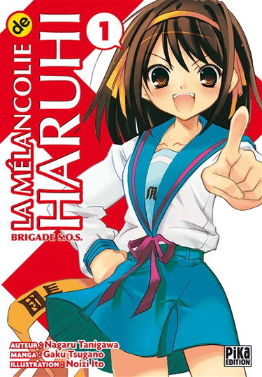 La mélancolie de Haruhi : brigade SOS. Vol. 1