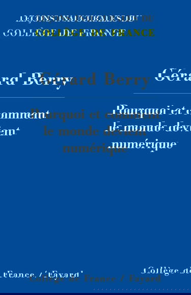 Pourquoi et comment le monde devient numérique
