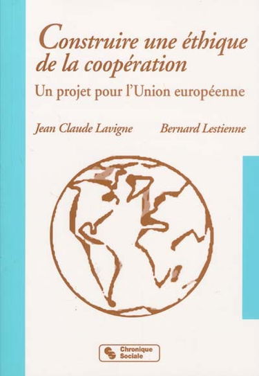 Construire une éthique de la coopération