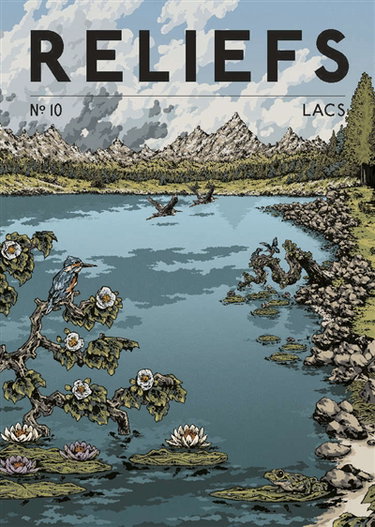 Couverture de Reliefs, n° 10. Lacs par Collectif