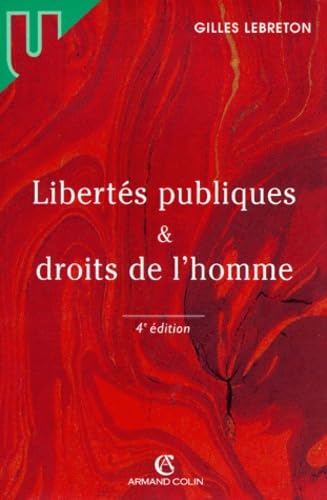 Libertes Publiques Et Droits De L'Homme. 4eme Edition