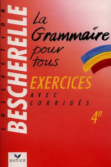 La grammaire pour tous, 4e