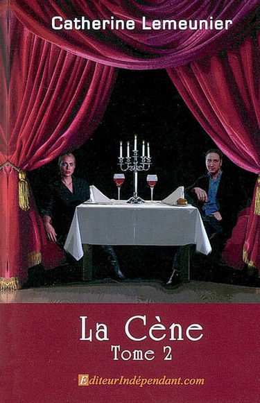La cène. Vol. 2