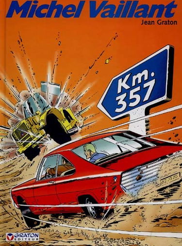 Michel Vaillant. Vol. 16. KM 357